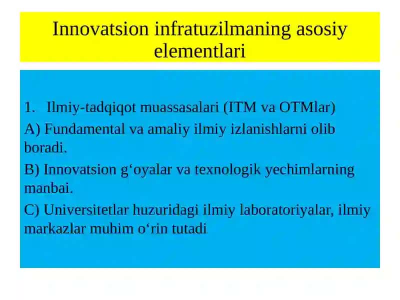 Innovatsion faoliyat infratuzilmasini tashkiliy -iqtisodiy mexanizmlari 3