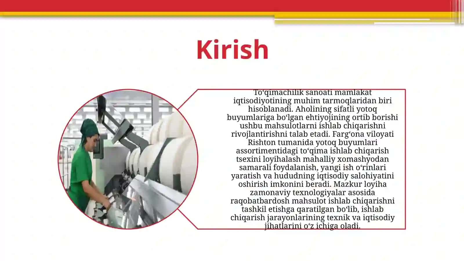Fargʻona viloyati Rishton tumanida yotoq buyumlari assortimentidagi toʻqima ishlab chiqarish tsexini loyihalash 3