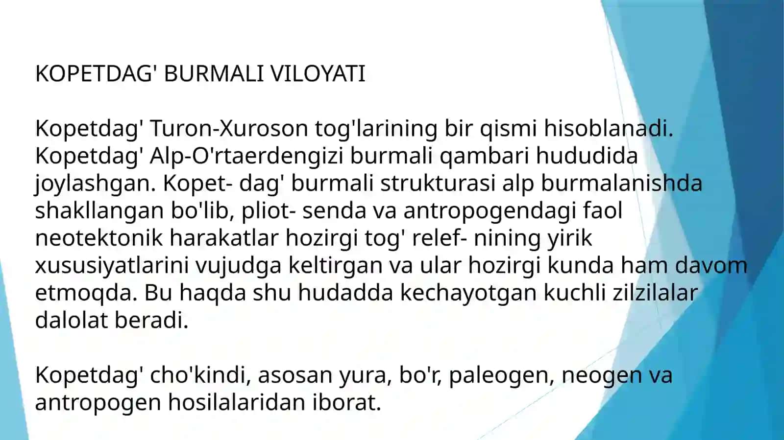 Kopetdagʻ viloyatining geologik tuzilishi, chegaralari. 3
