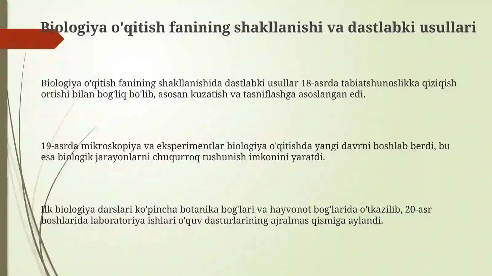 Biologiya o'qitish fanining rivojlanish tarixi 3