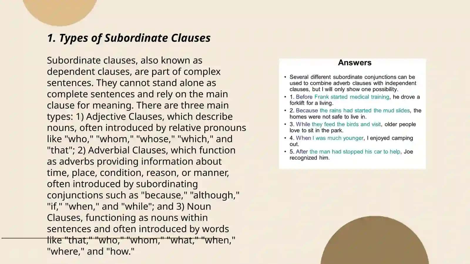 Subordinate clause uses 3