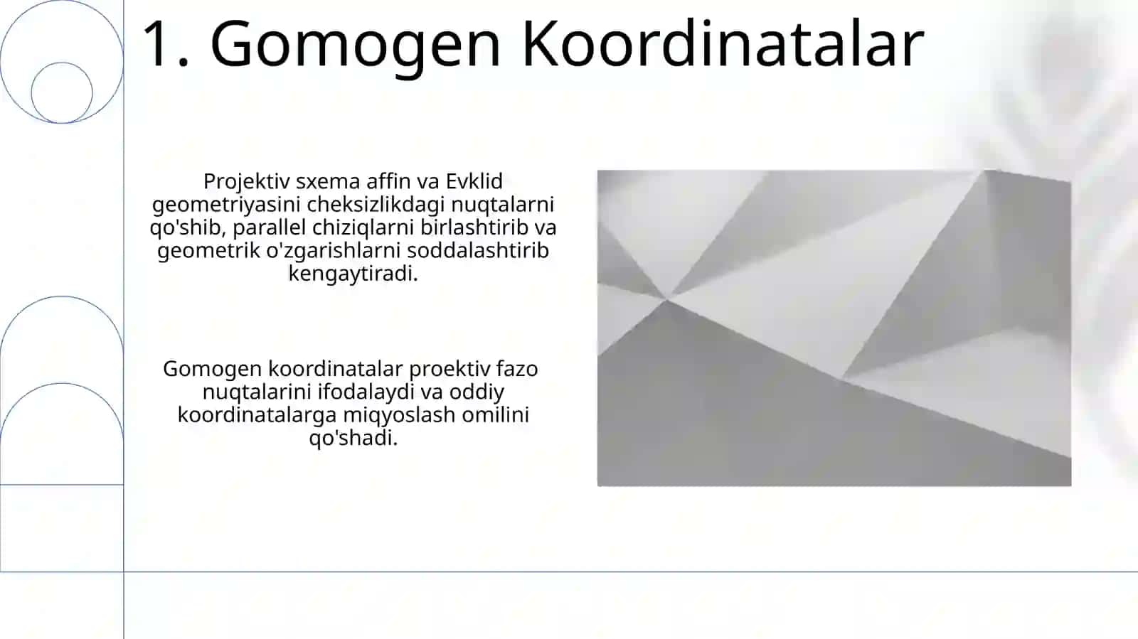 Affin va yevklid geometriyasining proektiv sxemasi 3