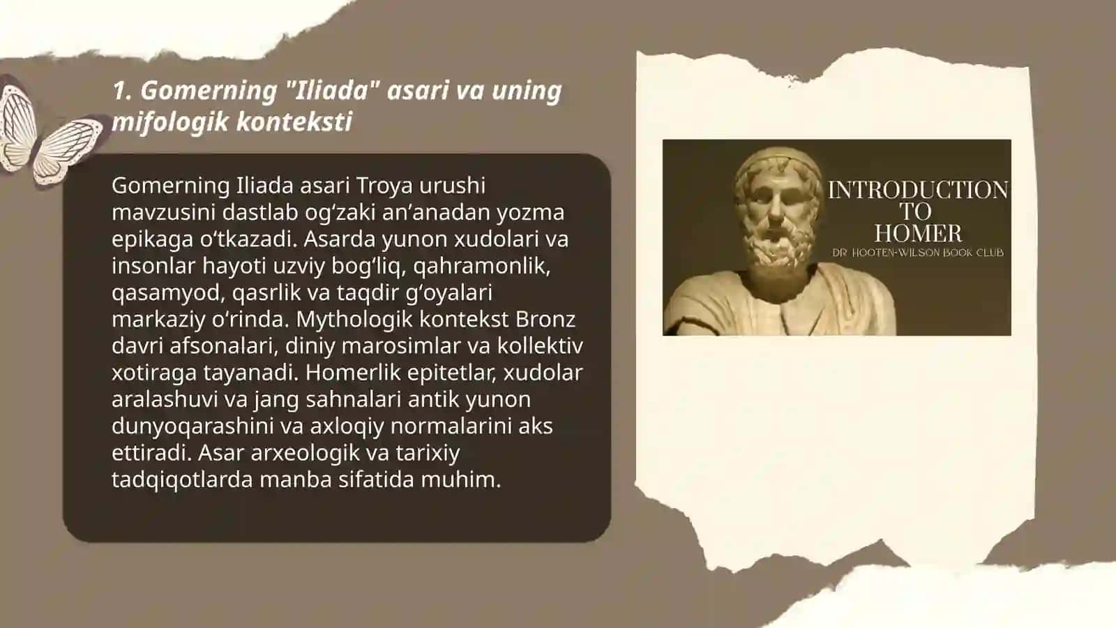 Gomerning "Illiada " asari mifolagik sujetlarini o'rni haqida taqdimot tayyorlash 3