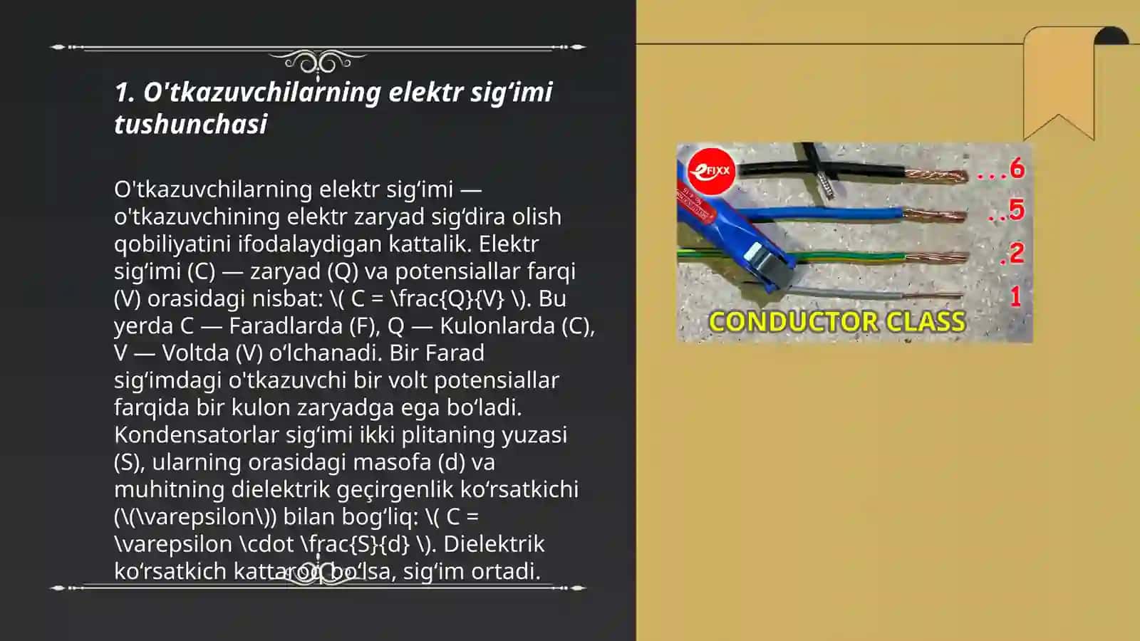 O'tkazuvchilarning elektr sigʻimi. Kondensatorlar. Elektrostatik maydonning energiyasi 3
