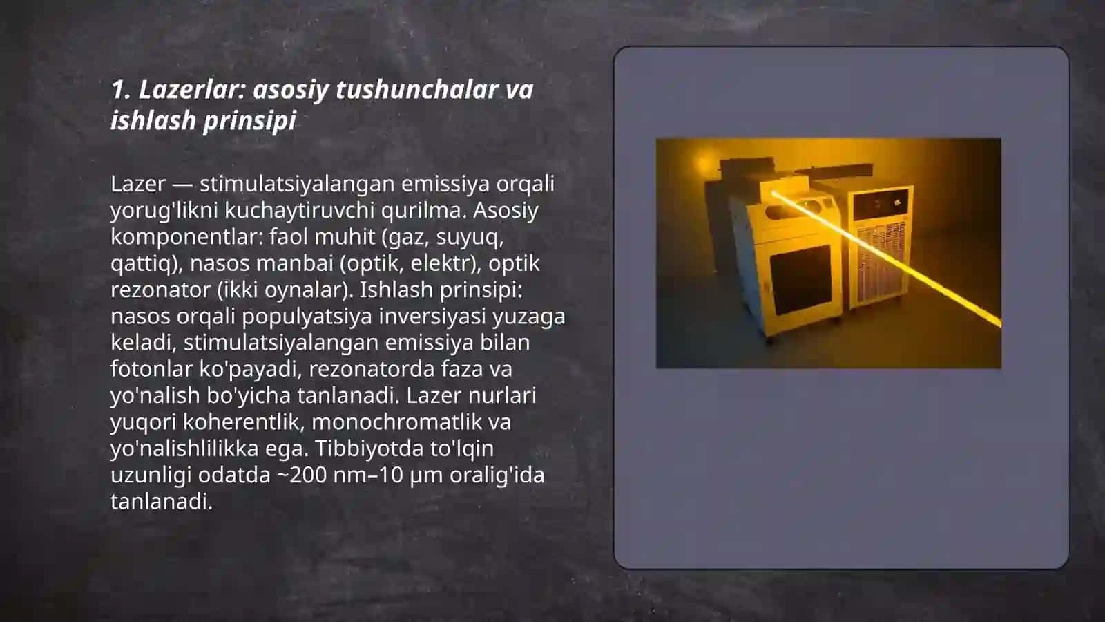 Lazerlar va ulardan foydalanish tibbiyotda 3