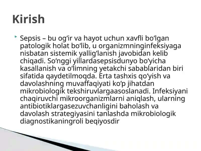Sepsis: mikrobiologik tashxis va sepsis chaqiruvchi asosiy bakteriyalar 3