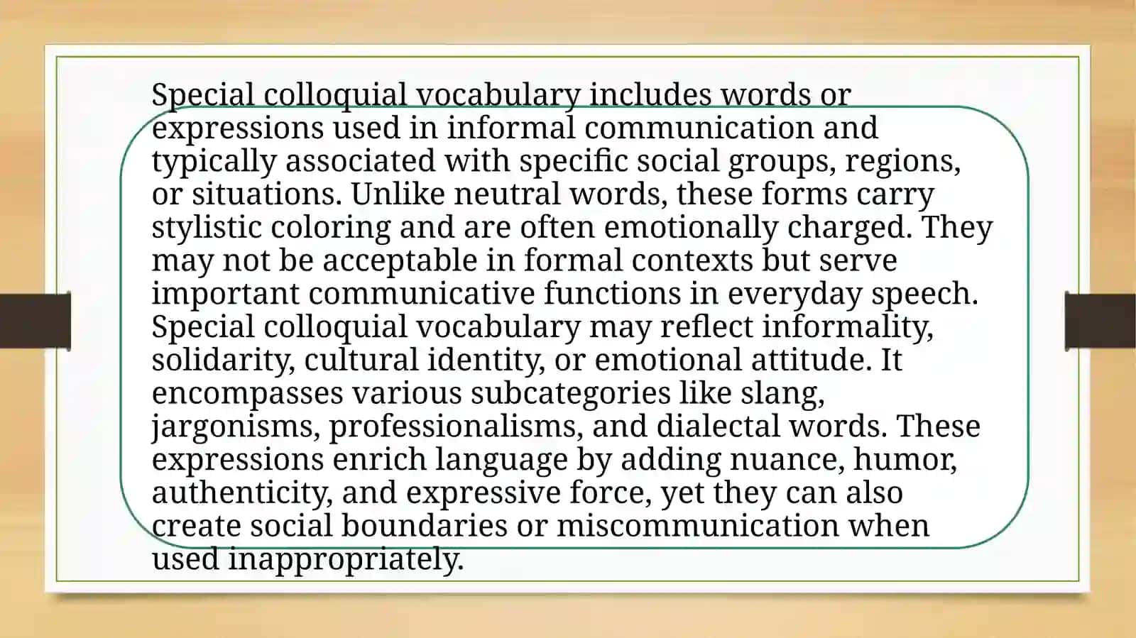 Neologisms. Special Colloquial Vocabulary. Slang. Jargonisms. Professionalisms. Dialectal Words. Vulgar Words 3