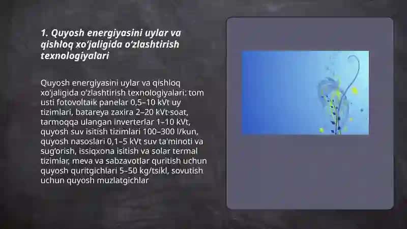 Quyosh energiyasini uylar va qishloq xo‘jaligida oʻzlashtirish texnologiyalari 3