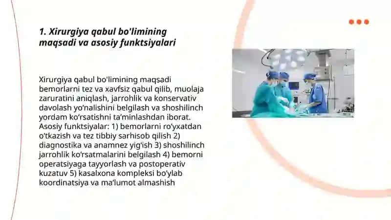 Xirurgiya qabul bo'limi tuzilmasi, vazifalari va uning ishini tashkil etish 3