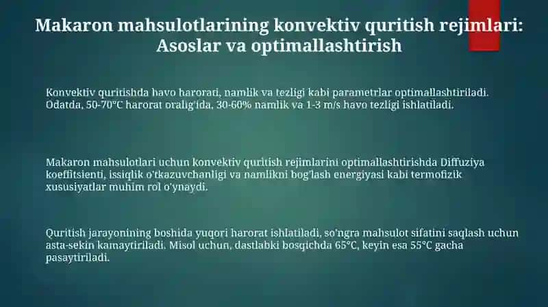 Nam makaron mahsulotlarini konvektiv quritish rejimlari 3