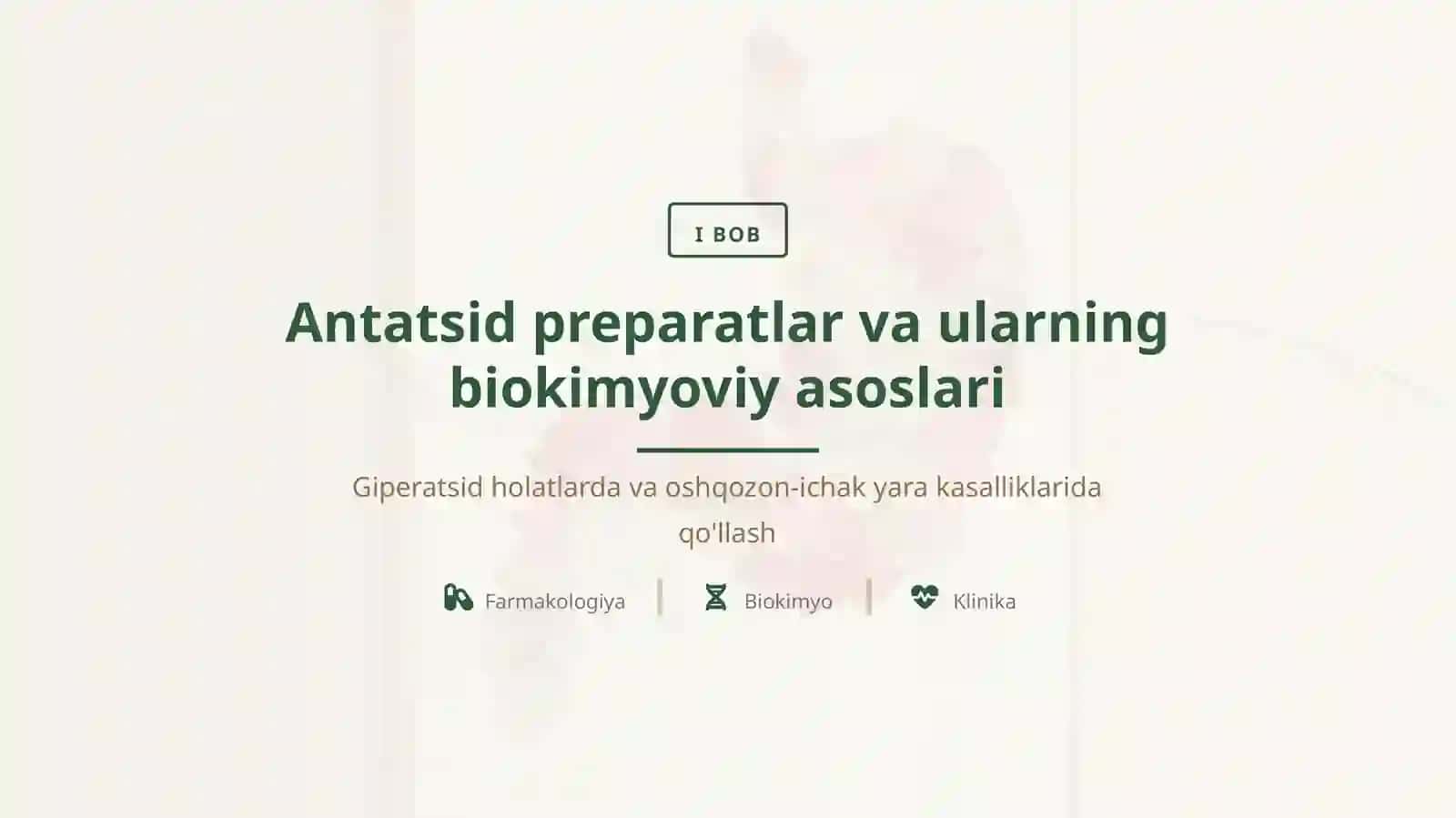 Giperatsid holatlarda va oshqozon-ichak yara kasalliklarida antatsid preparatlarini qo'llashning biokimyoviy asoslari 3