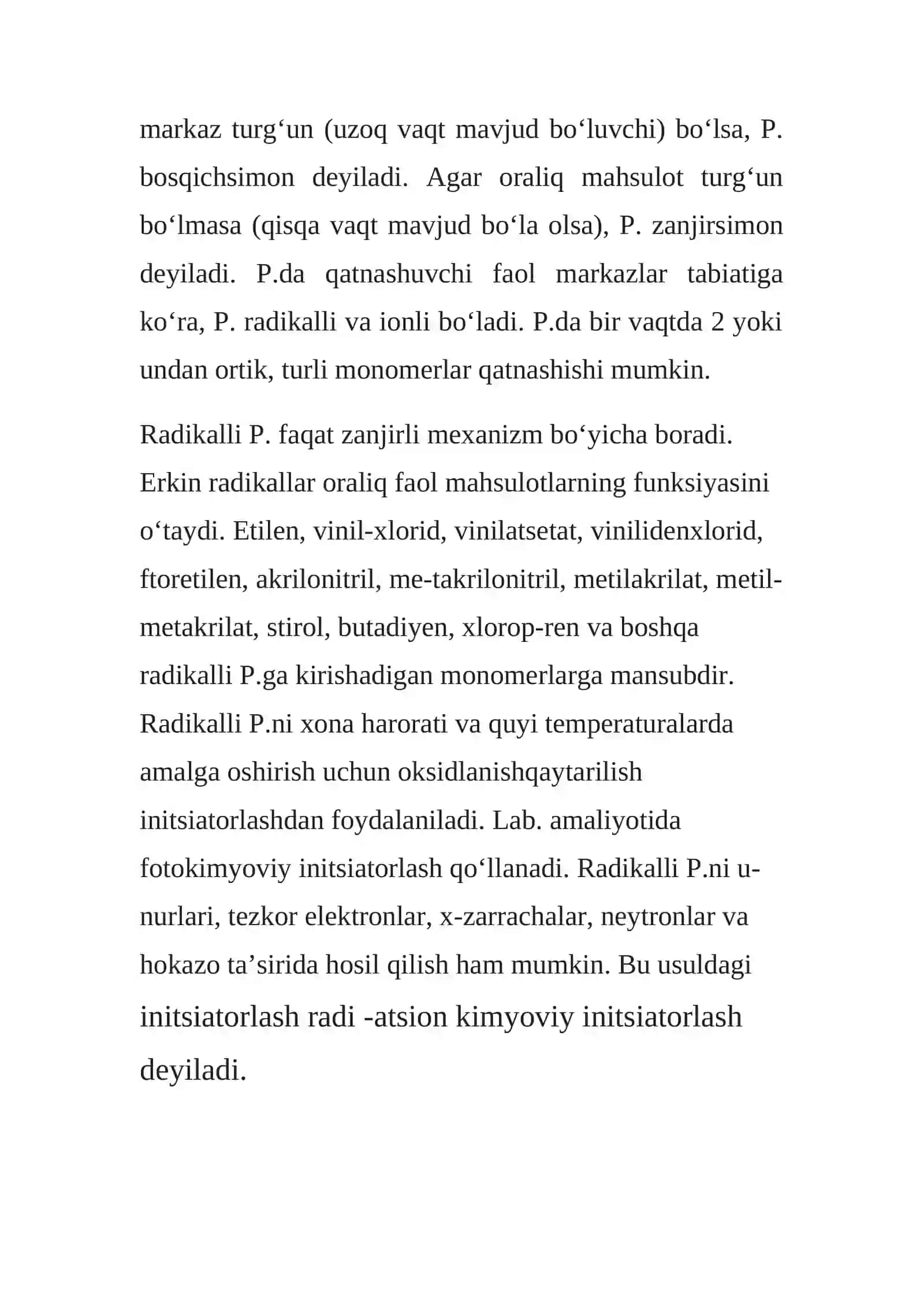 Polimerlanish. Polimerlanish turlari. Radikal polimerlanish.Ionli polimerlanish turlari. Kation va anion polimerlanish 3