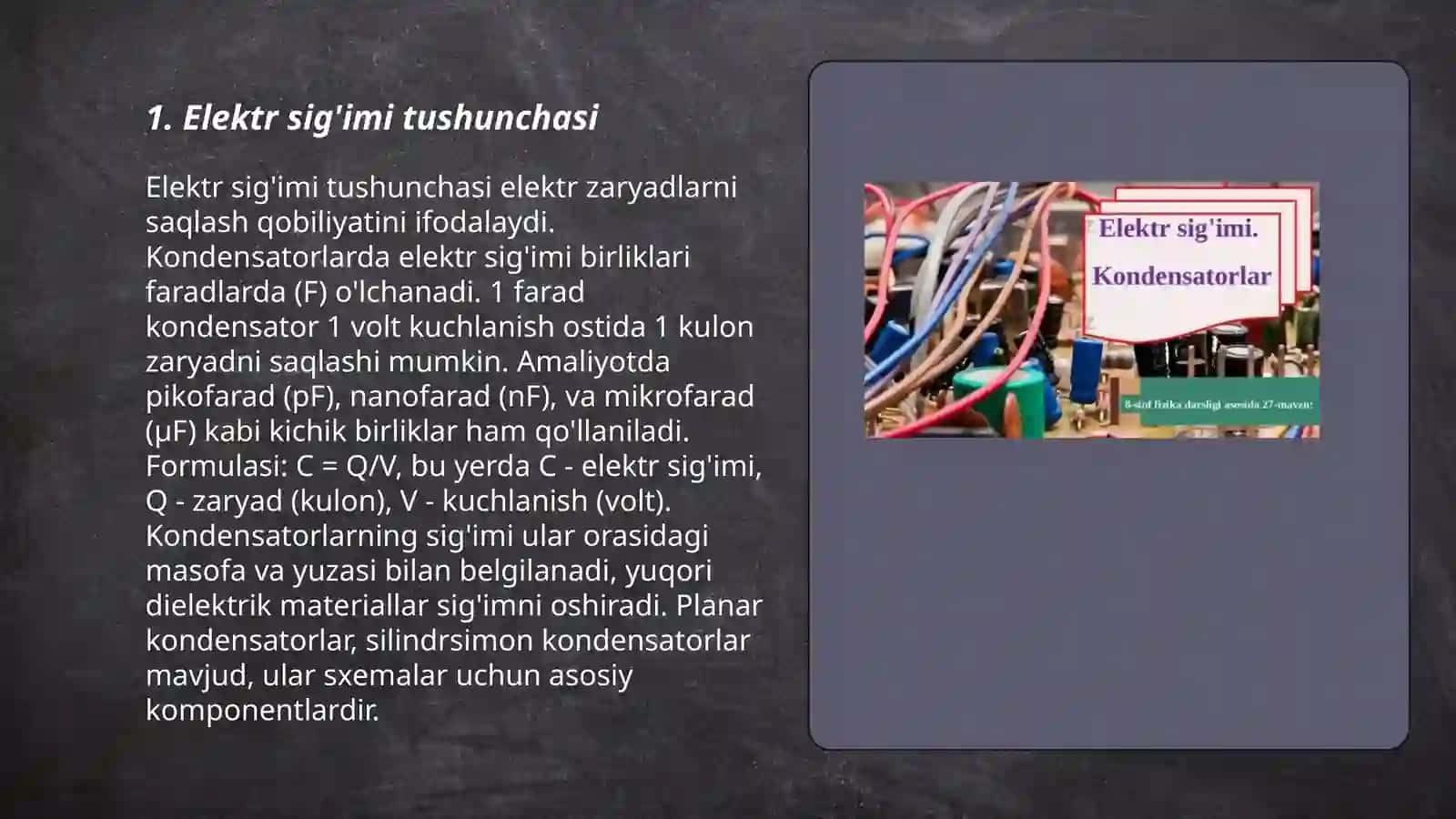 Elektr sig'imi. Kondensatorlar 3