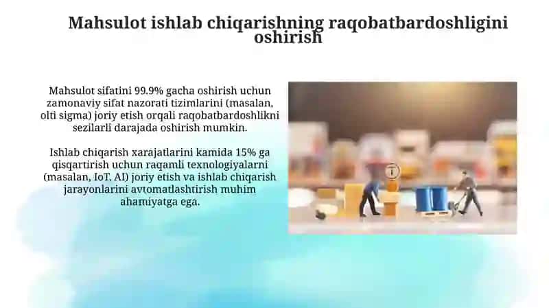 Mahsulotlar ishlab chiqarish raqobatbardoshligini oshirish 3