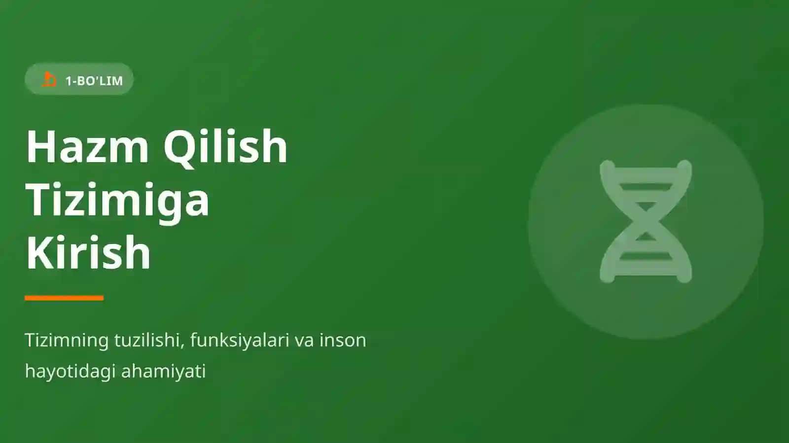 ANATOMIYA VA FIZIOLOGIYA Hazm Qilish Tizimi 3