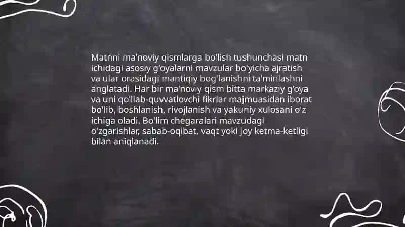 Matnni ma'noviy qismlarga bo'lish tamoyilari 3