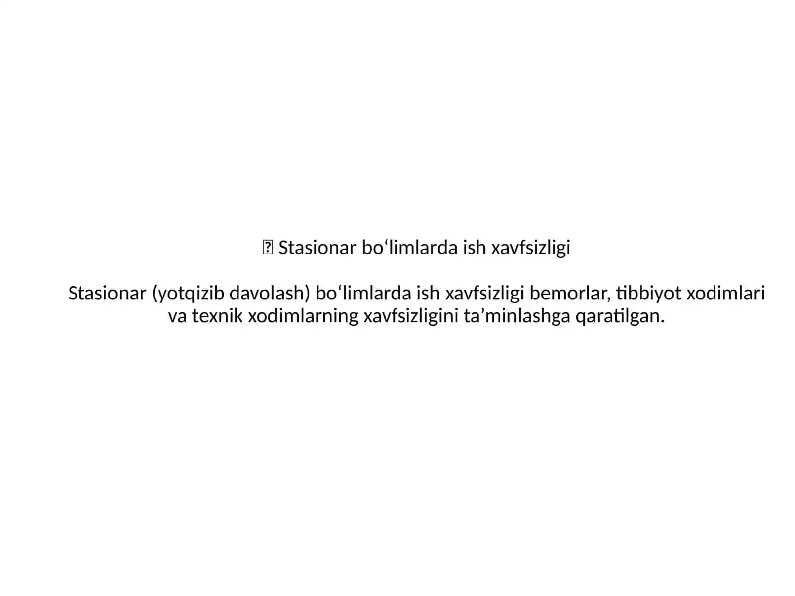 Stomatologiyada ish xavfsizligi. Stasionar bo‘limlarda ish xavfsizligi. Yatrogeniya 3