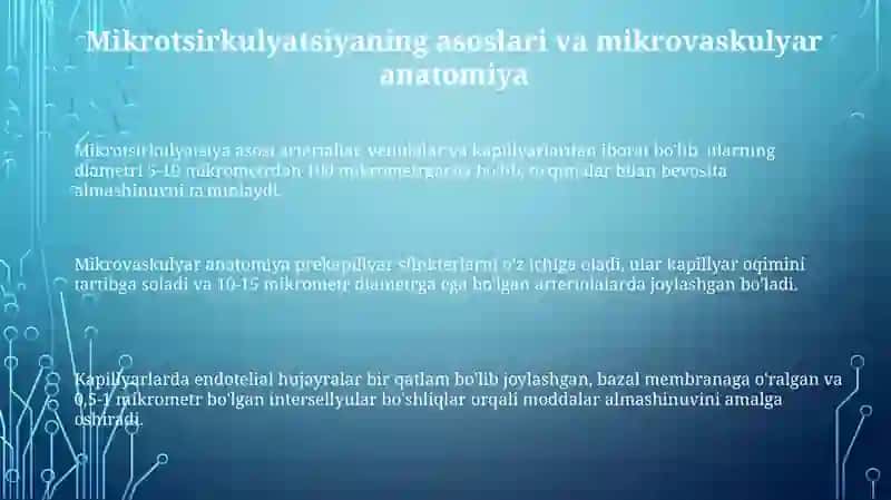 A'zolarda mikrosirkulyatsiya. Venalarda qonning harakatlanishi 3