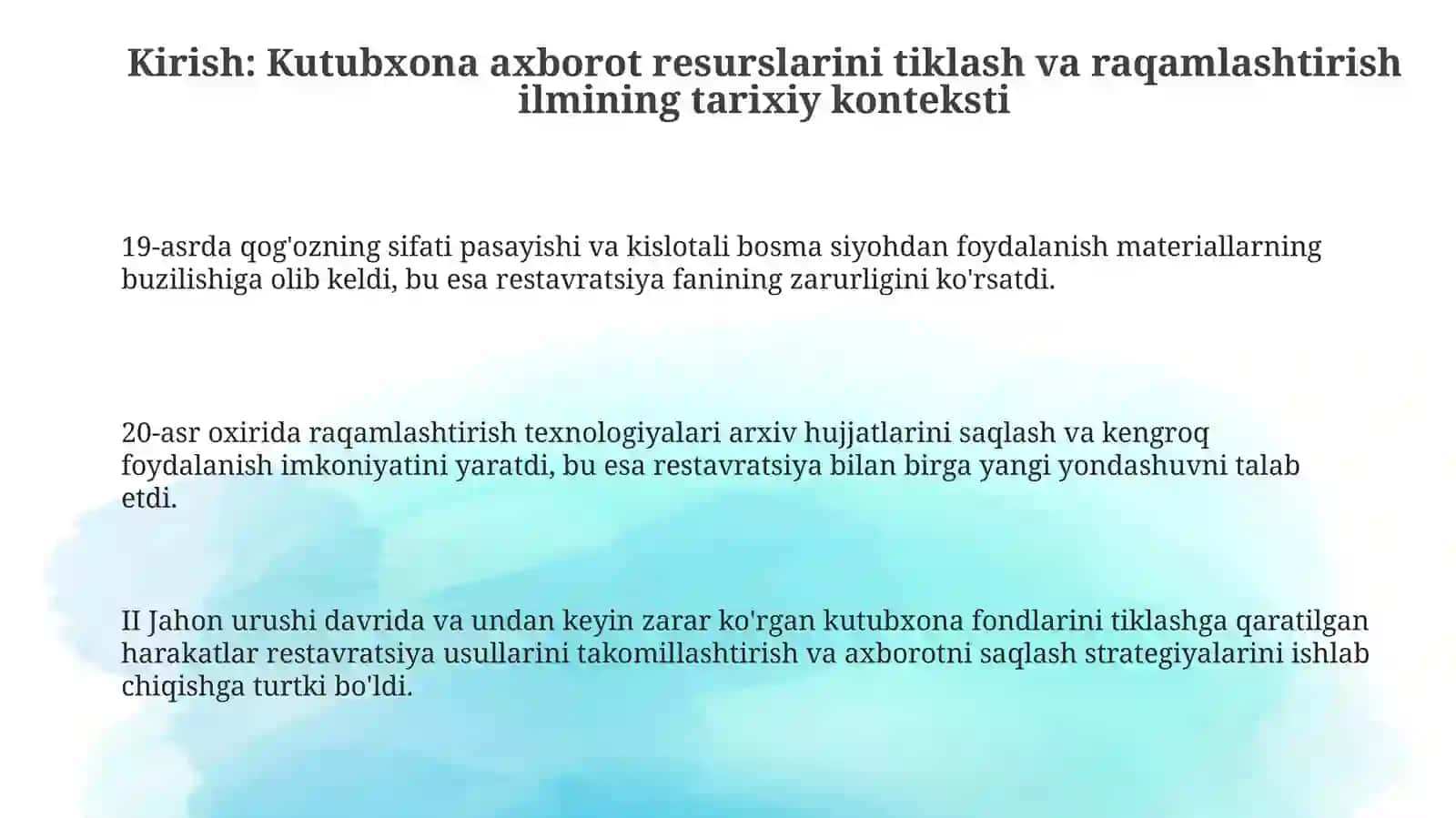 Kutubxona axborot fondini restavratsiya qilish va raqamlashtirish fanining kelib chiqish tarixi 3