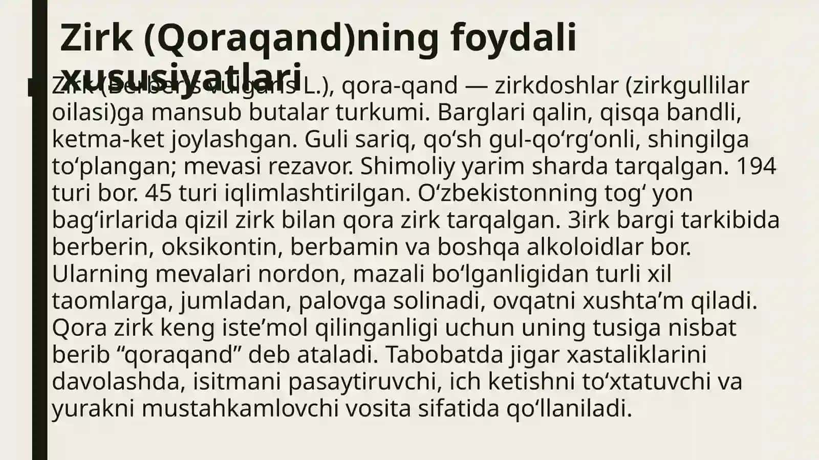 Zirk O’simligining dorivorlik xususiyatlari 3