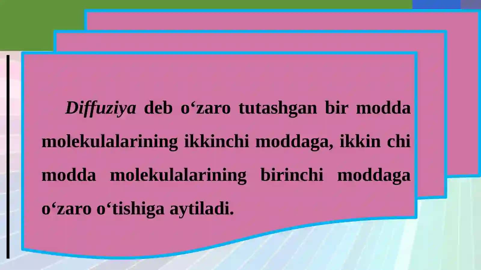 6-sinf Fizika fanidan Turli muhitlarda diffuziya hodisasi dars taqdimoti 3