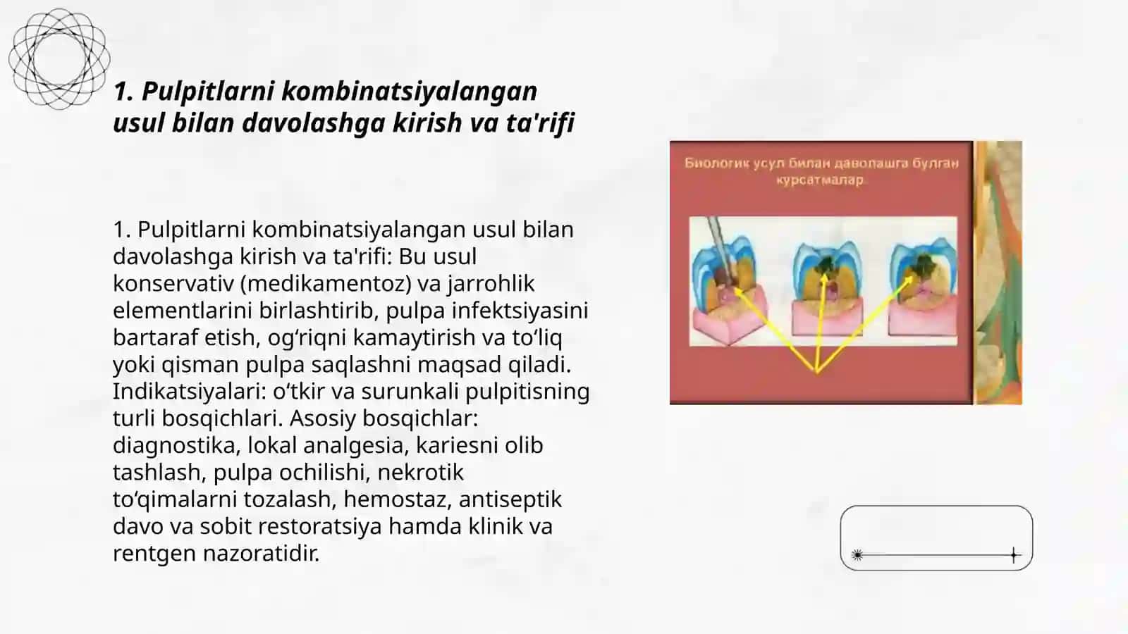 Pulpitlarni kombinatsiyalangan usul bilan davolash 3