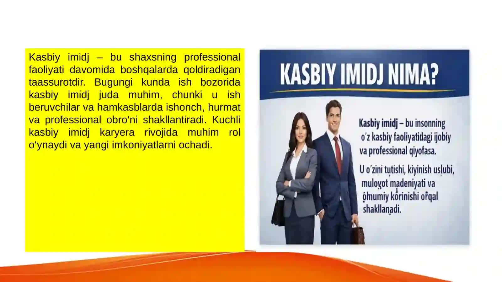 Kasbiy imidj nima va uni qanday shakllantirish mumkin? 3