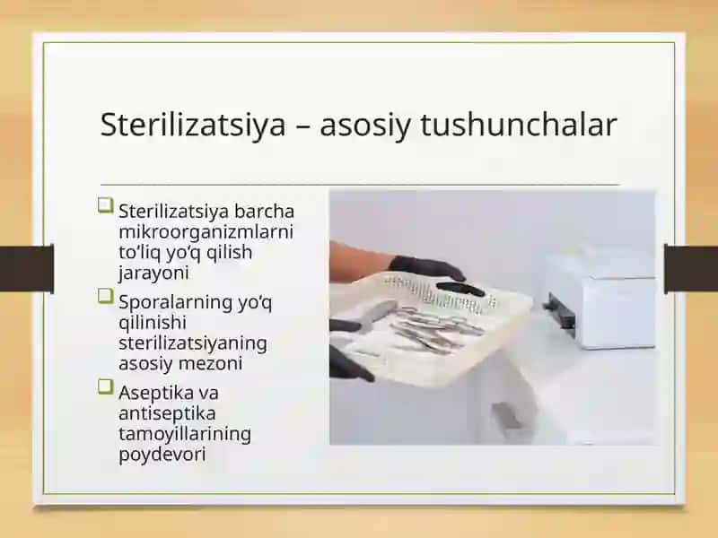 Tibbiyotda zamonaviy sterilizatsiya usullari 3