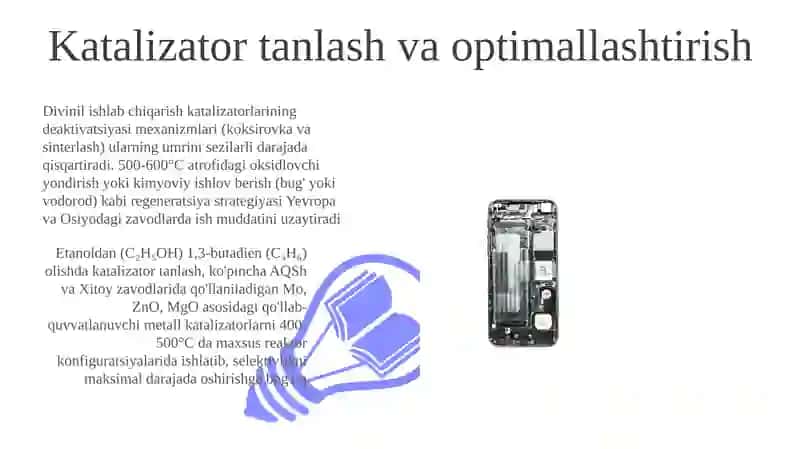 Divinil ishlab chiqarish katalizatorlari 3