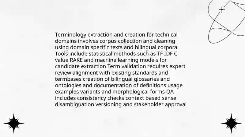 Terminology Extraction and Creation for Technical Domains 3