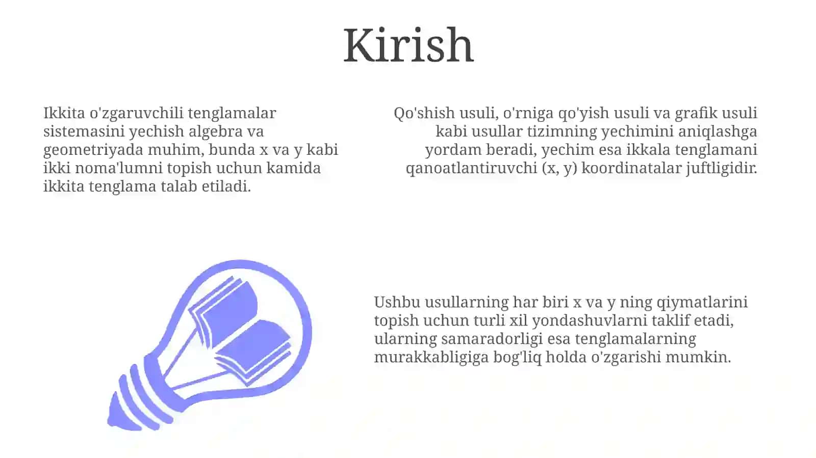 Ikki o'zgaruvchili tenglamalar sistemasini yechishning qo'shish,o'rniga qo'yish, grafik usullari 3