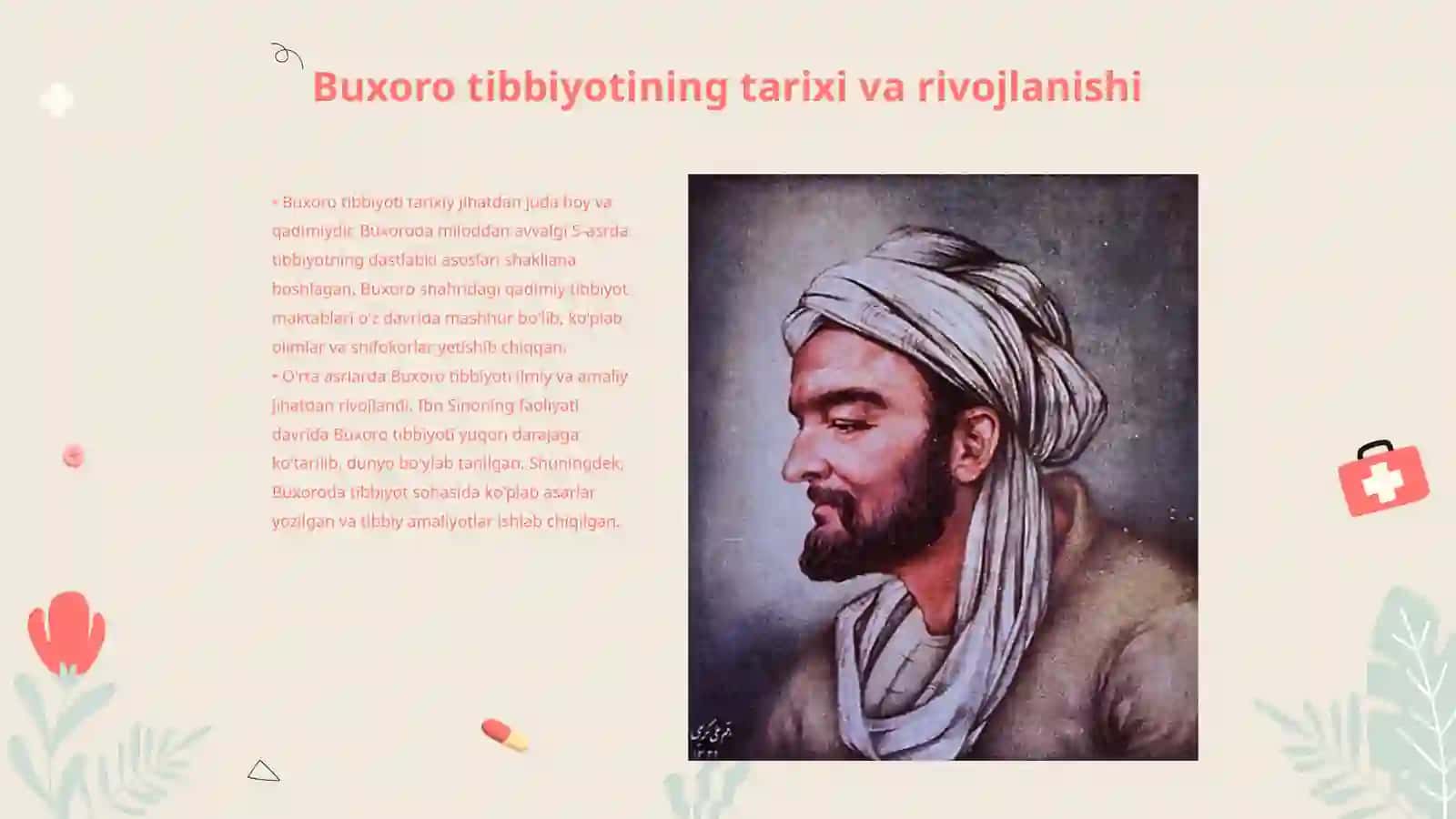 Buxoro davlatidagi tibbiyot va uning oʻziga xos xususiyatlari.Abu ali Ibn sinoning ilmiy merosi 3