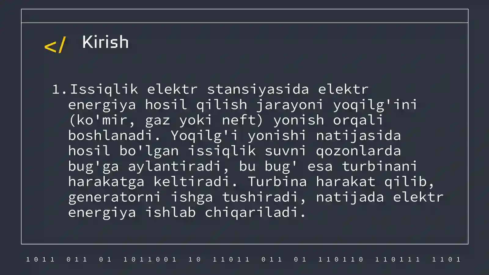 Issiqlik elektr stansiyasida elektr energiyani hosil qilish jarayoni 3