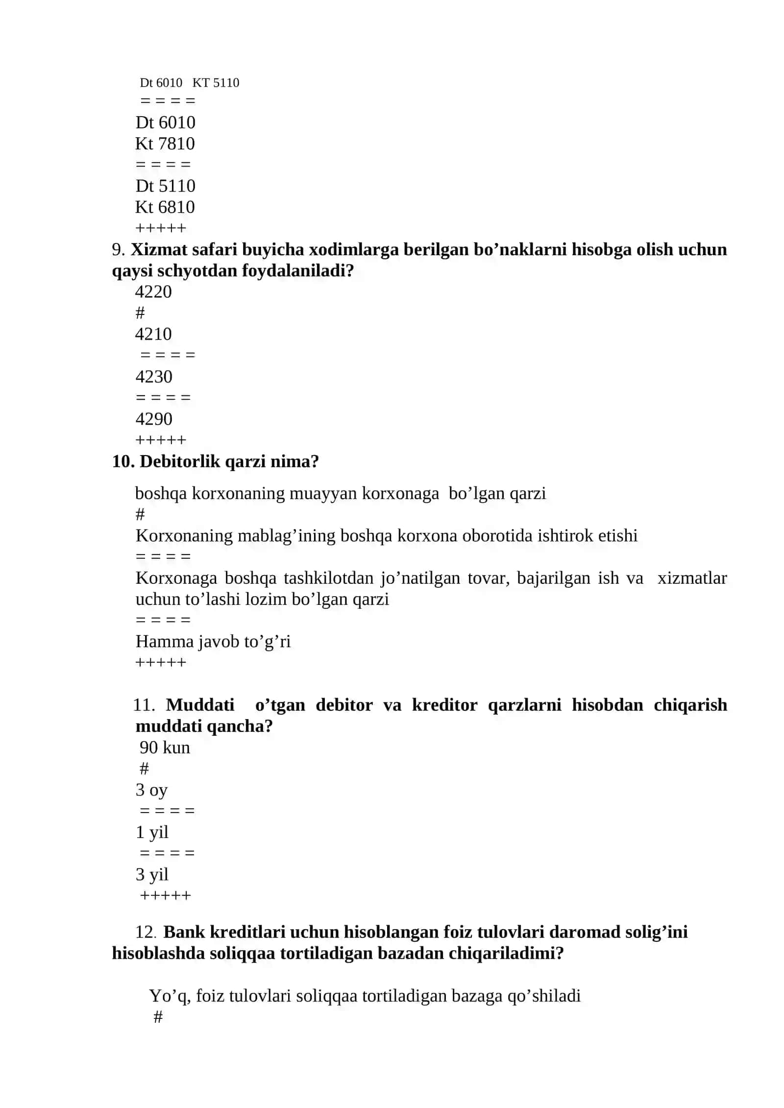 Biznesda buxgalteriya hisobi fanidan TEST savollari 3
