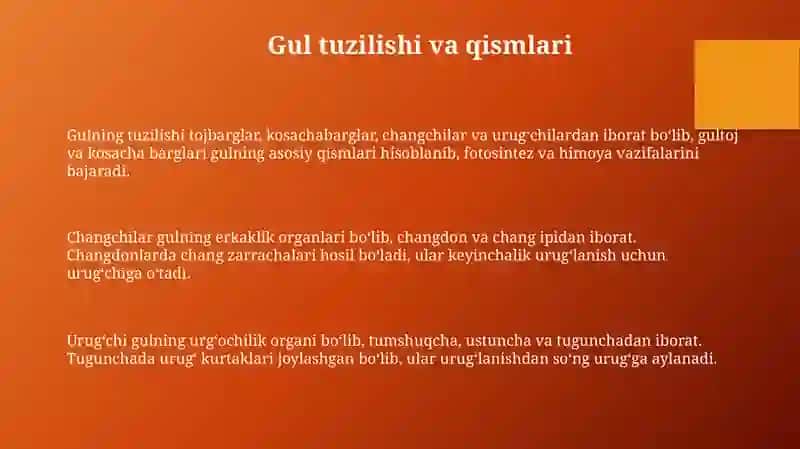 Gul biologiyasi:tuzilishi reproduktiv a'zolar rivojlanishi va to'pgullar 3