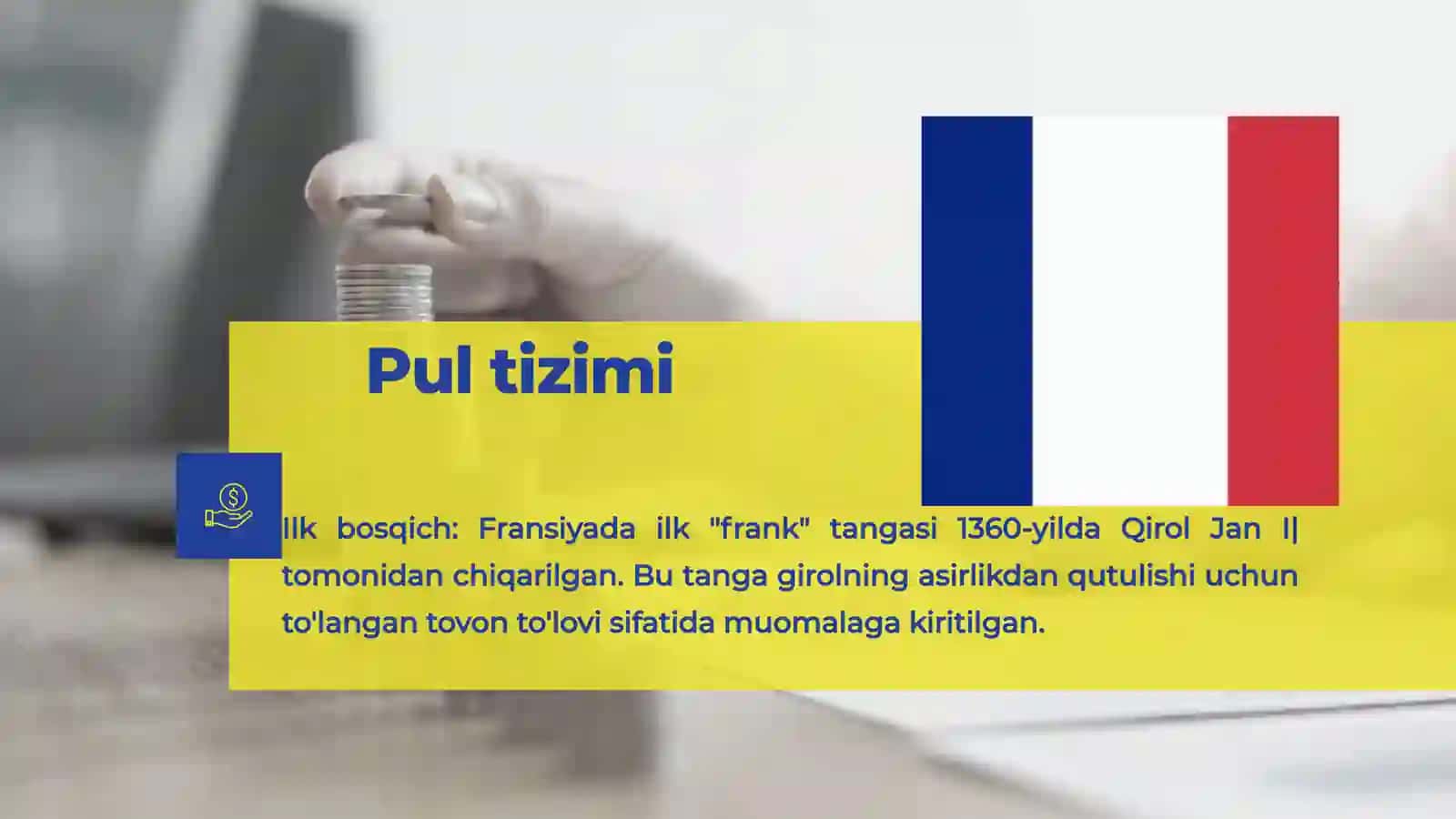 Fransiya Pul Tizimi 3