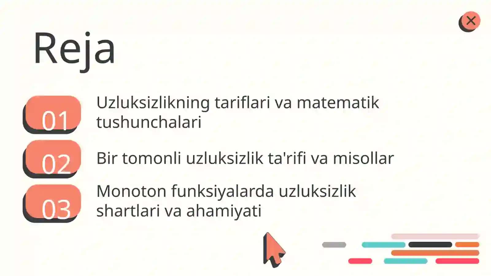 Funksiya nuqtada uzluksizligining tariflari.Bir tomonli uzluksizligi.Monoton funksiyaning uzluksizlik sharti 3