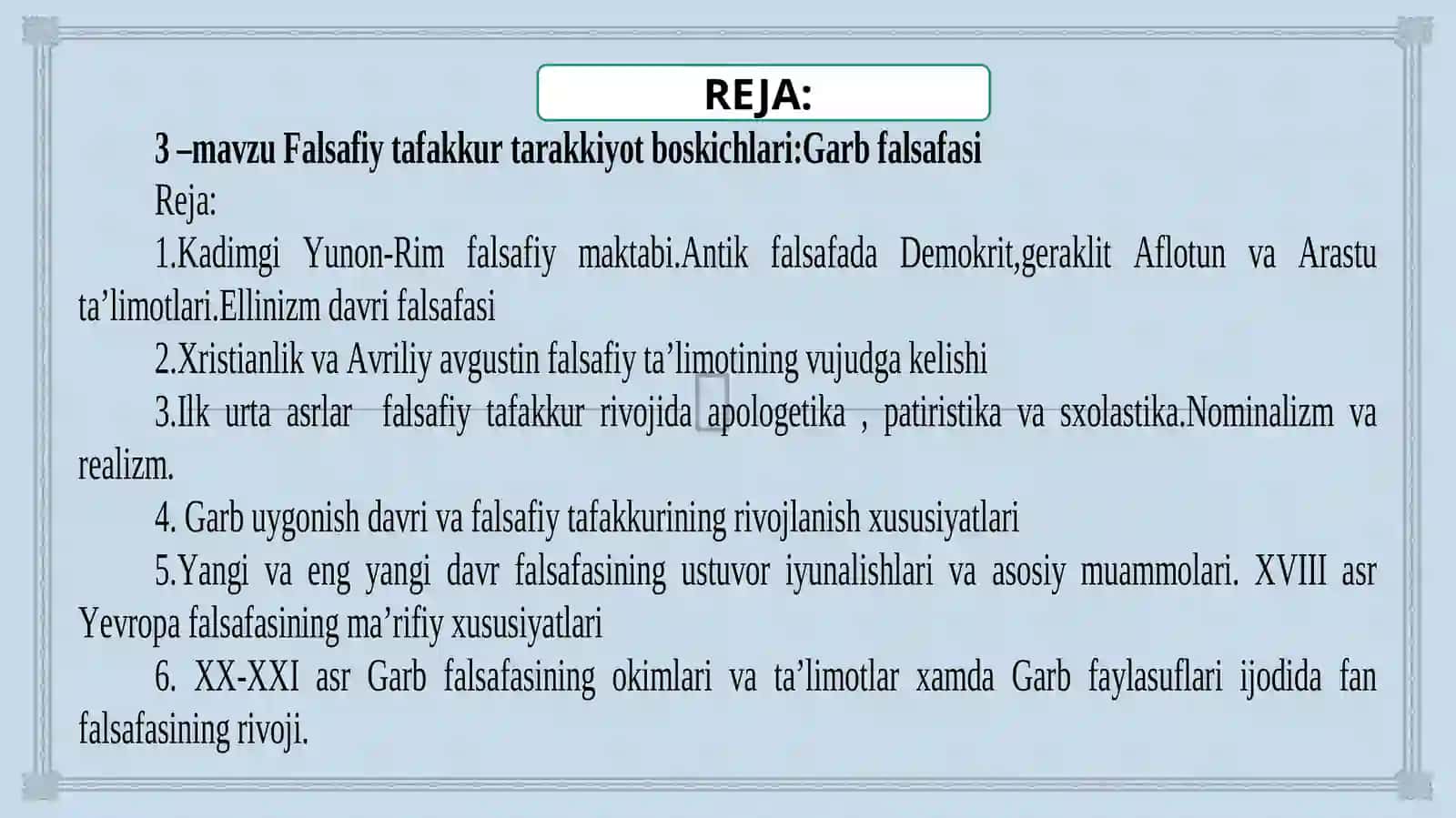 FALSAFIY TAFAKKUR TARAQQIYOTI BOSQICHLARI: G‘ARBFALSAFASI 3