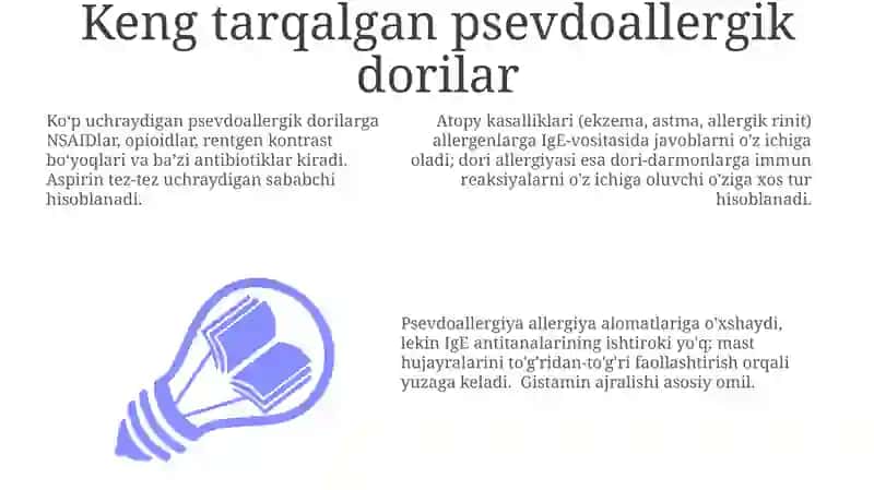 Psevdoallergiya. Atopik kasalliklar haqida tushuncha, dori va ozuqaviy allergiya 3
