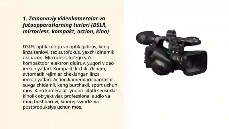 Zamonaviy tasvirga olish qurilmalari.Videokameralar va fotoapparatlar 3