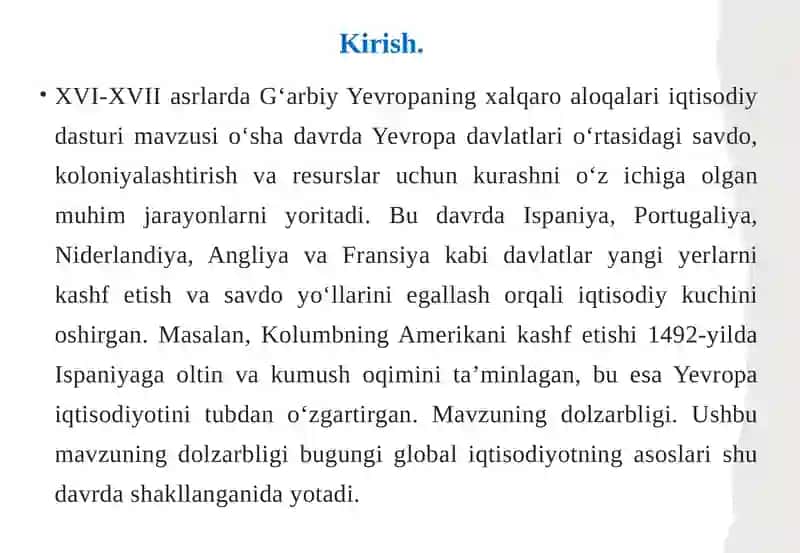 XVI-XVII asrlarda G‘arbiy Yevropaning xalqaro aloqalari iqtisodiy dasturi 3