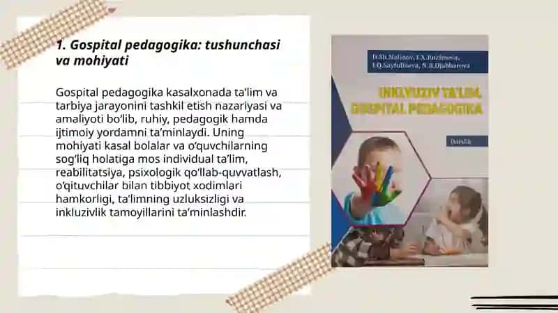 Gospital pedagogika: tushunchasi va mohiyati 3