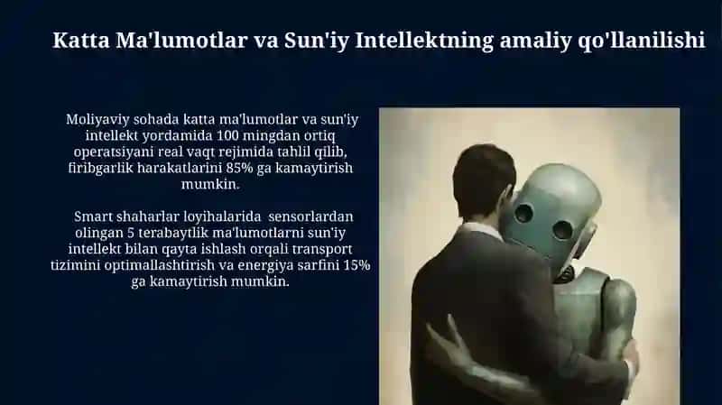 Katta Ma'lumotlar va Sun'iy Intellekt orasidagi bog'liqlik 3