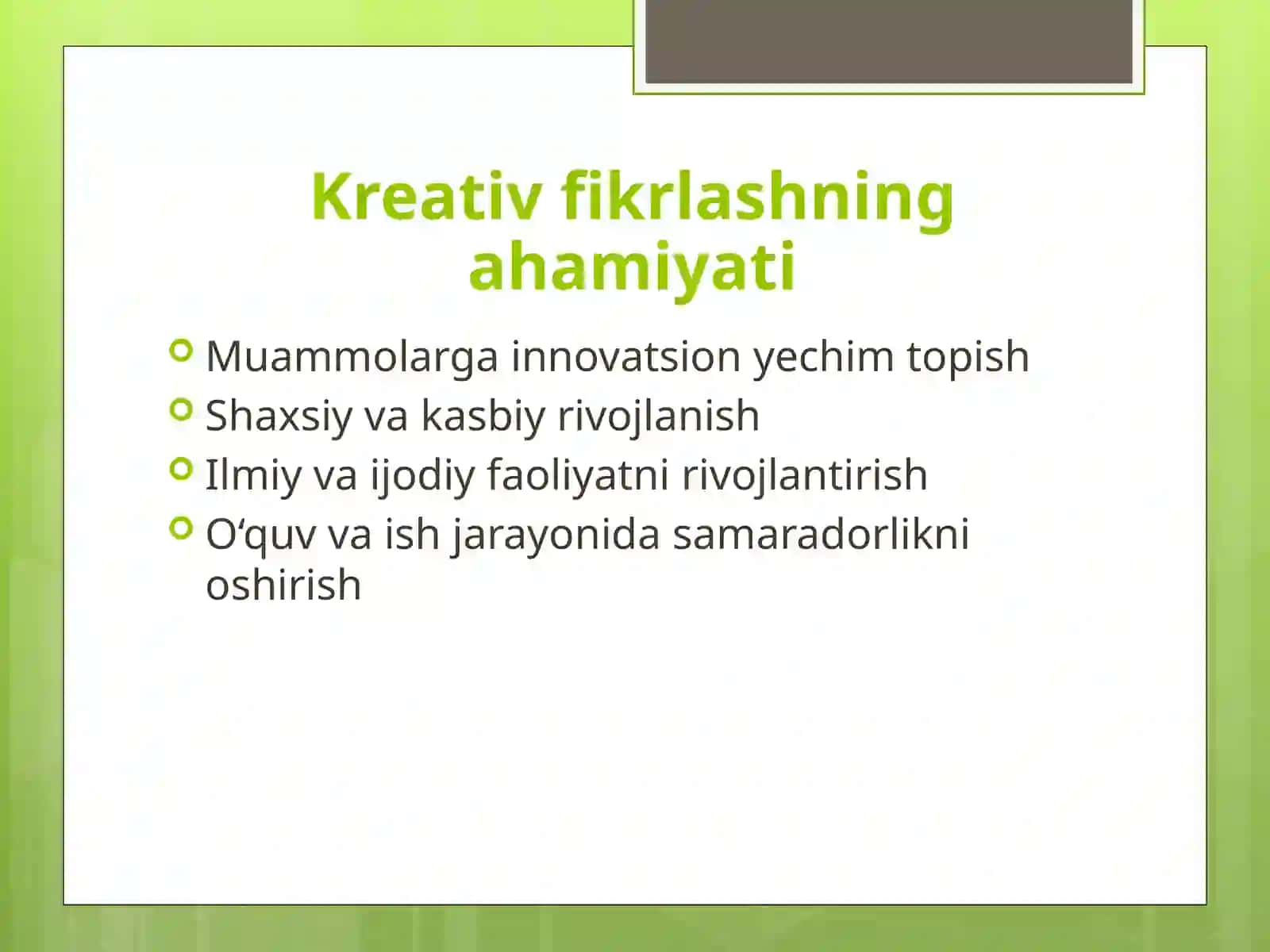 Kreativ fikrlash va uni rivojlantirish yo‘llari 3