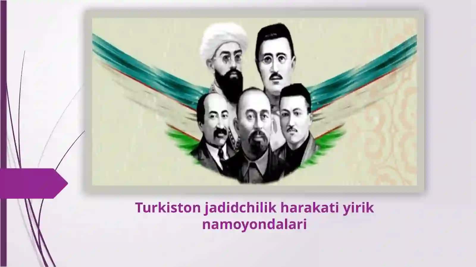 Turkiston jadidchilik harakati yirik namoyondalari 3