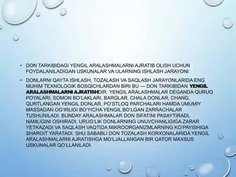 Don take bidagi yengil aralashmalar ajratishni , tozalash va saqlash jarayonlarida foydalaniladigan 3
