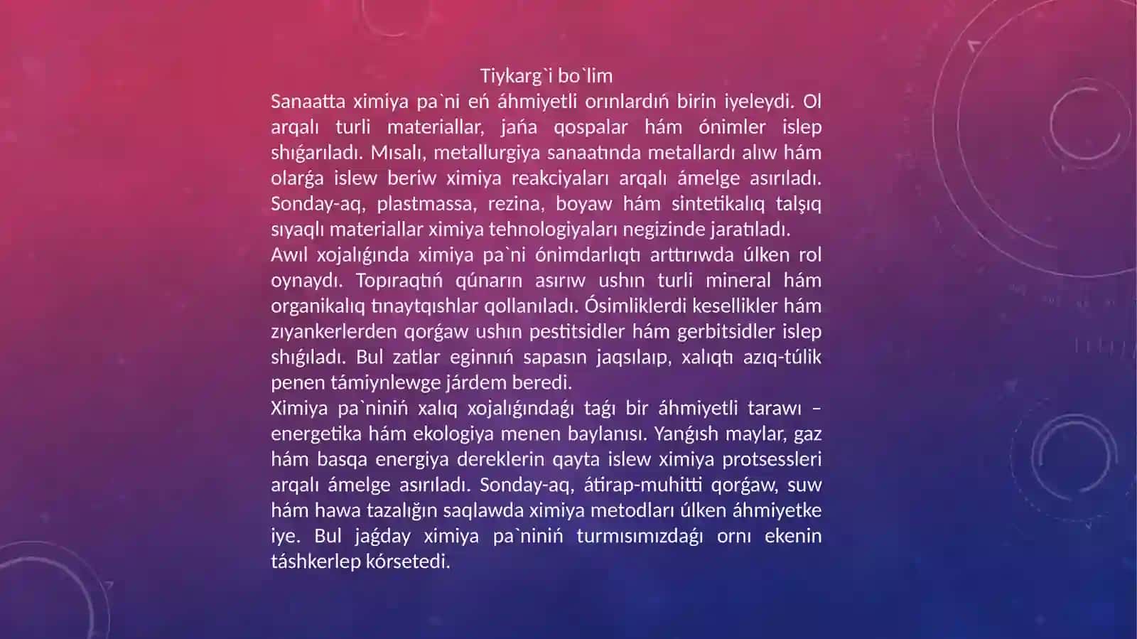 Ximiya paninin sanaat ham xaliq xojaligidagi rawajlaniwindagi a`himiyeti 3