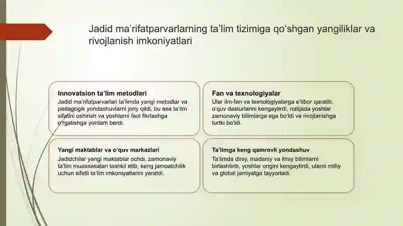 Jadid maʼrifatparvarlarning taʼlim va madaniyatdagi roli 3