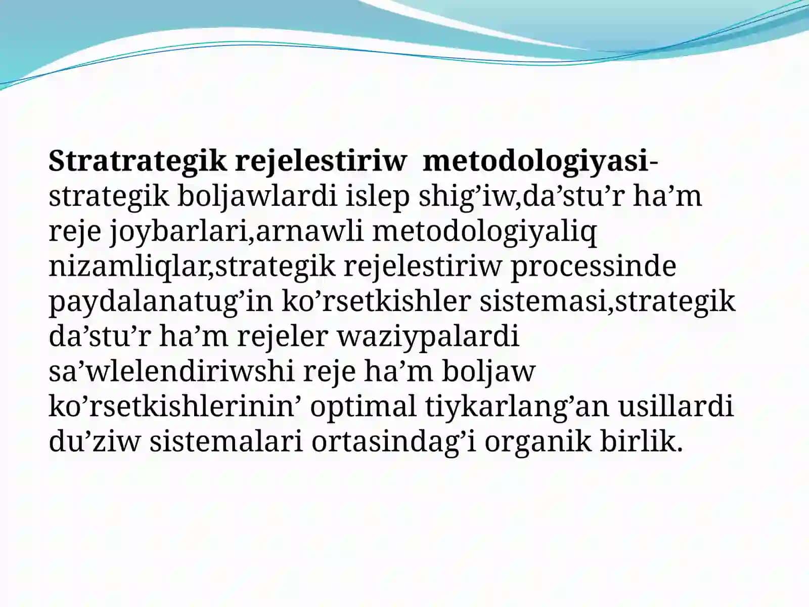 Strategik Rejalestiriw Metodologiyasi 3