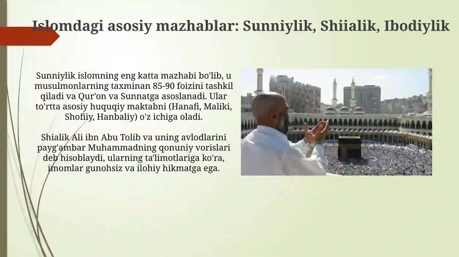 Islomdagi yo'nalishlar, mazhablar va oqimlar 3